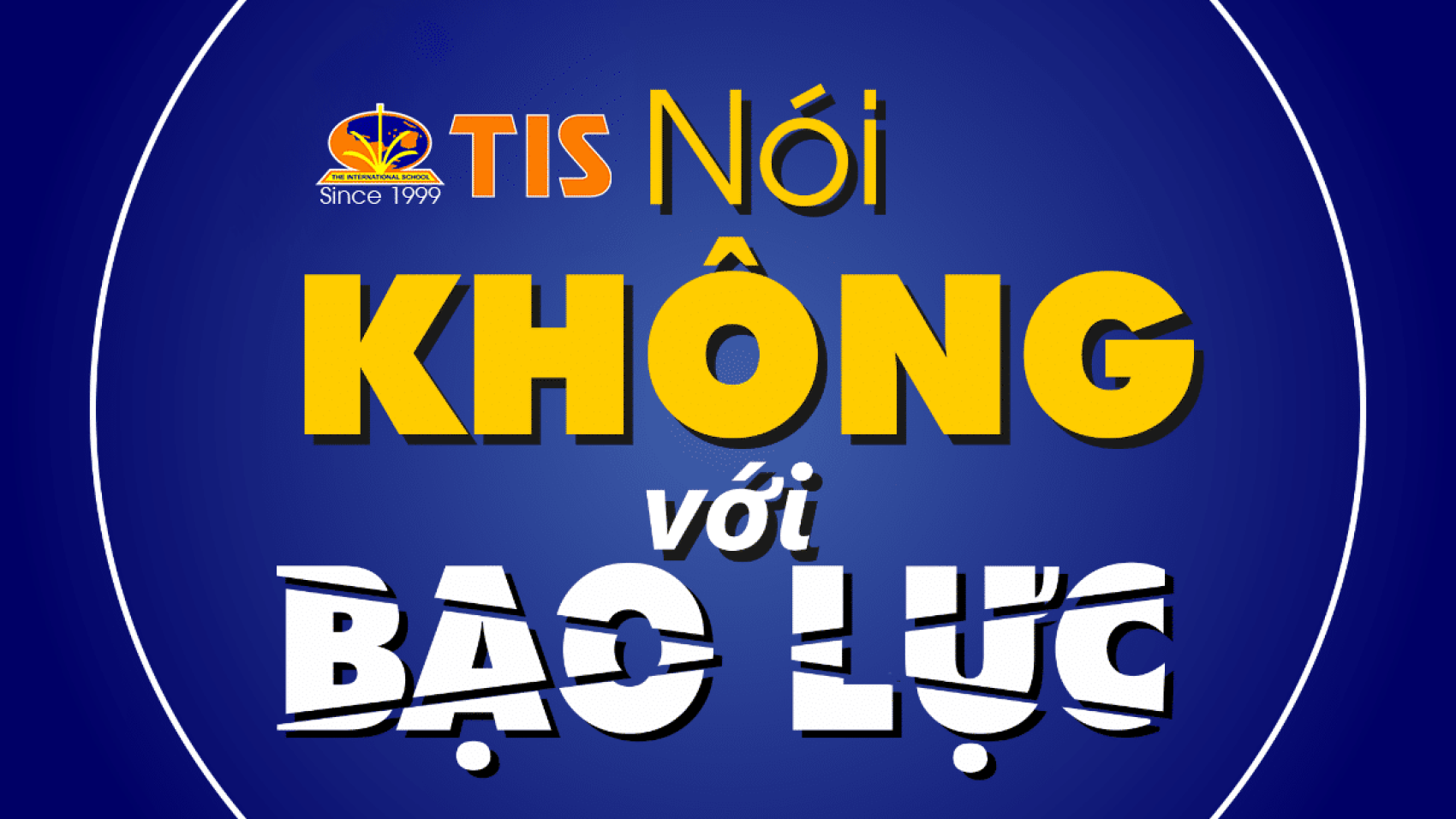 nói không với bạo lực học đường