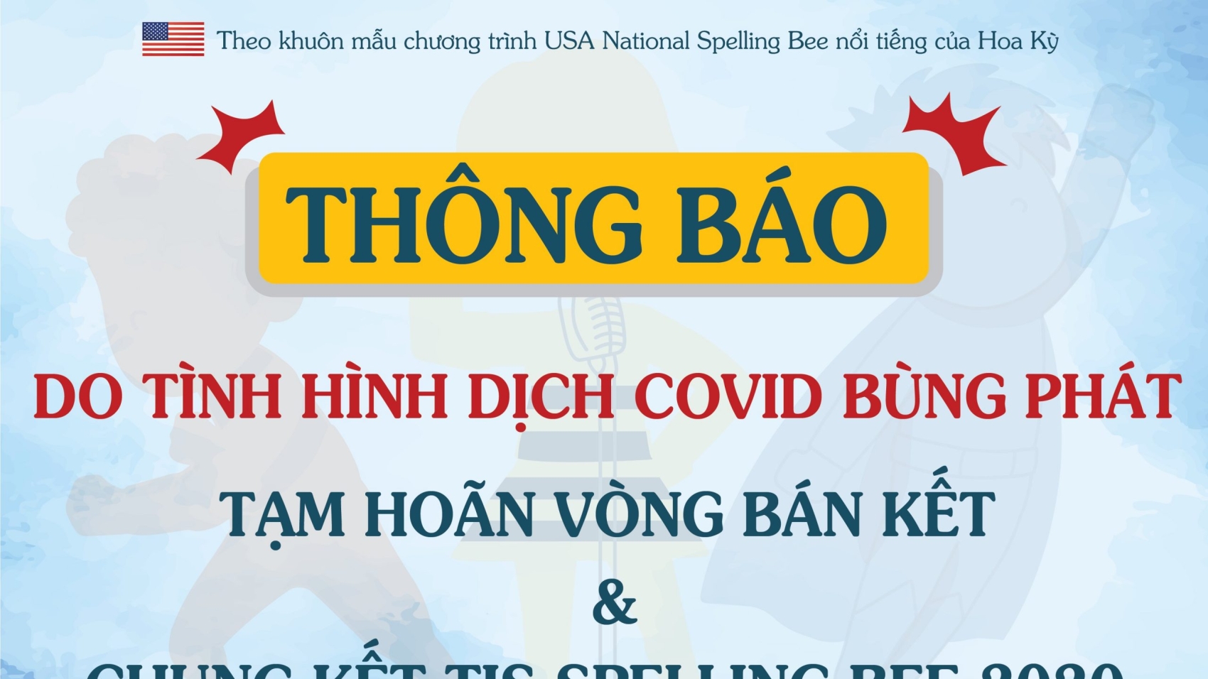 thông báo hoãn spelling bee