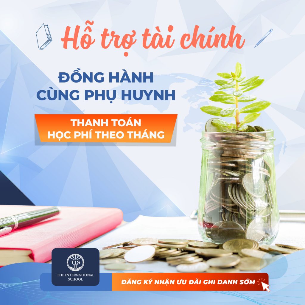 TIS ƯU ĐÃI THANH TOÁN HỌC PHÍ THEO THÁNG