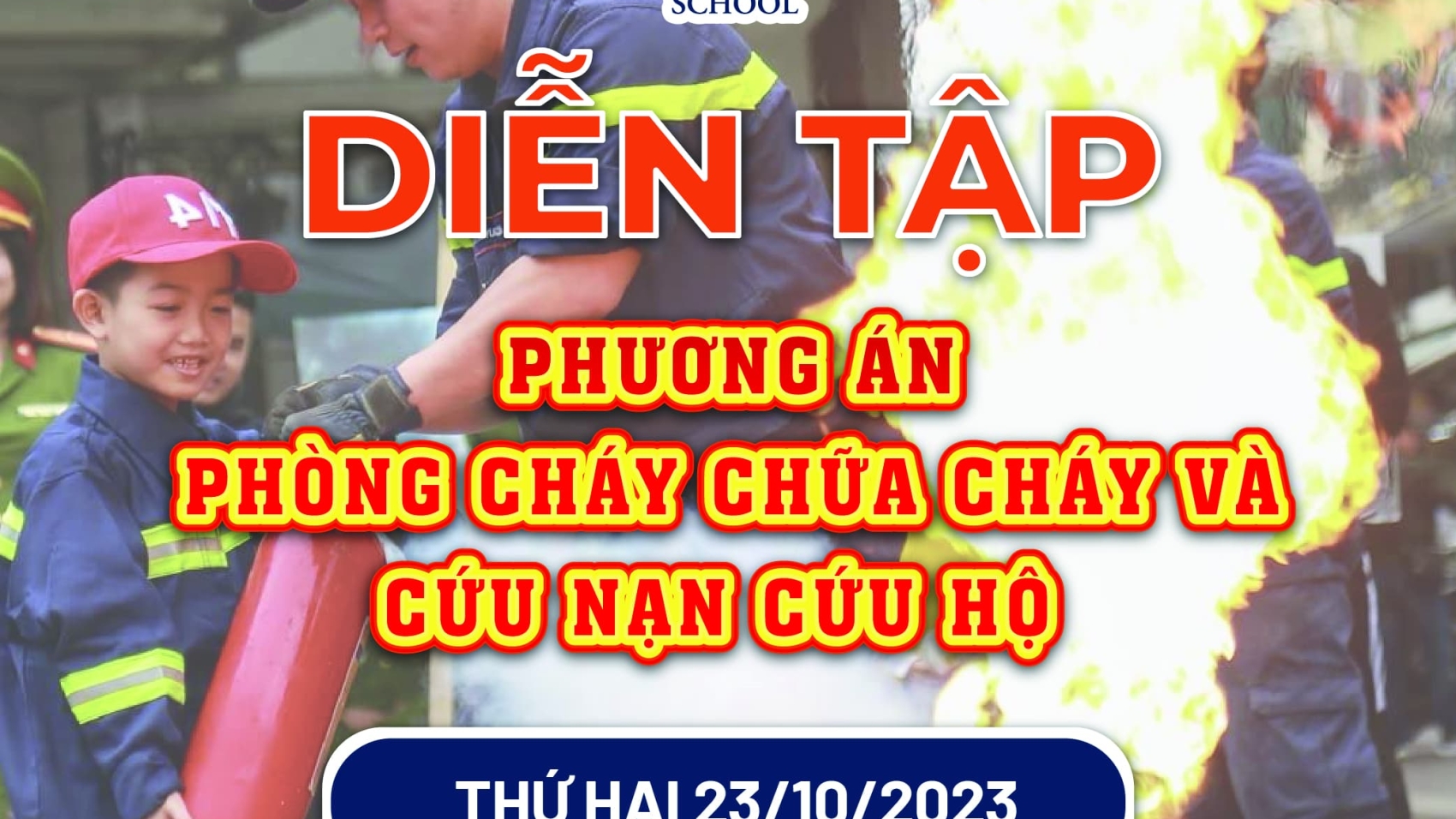 Thông báo Diễn tập Phòng cháy Chữa cháy